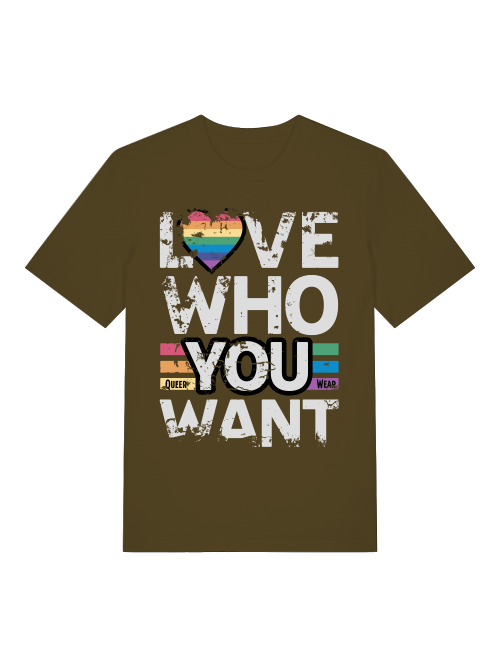 Love who you want T-Shirt Unisex