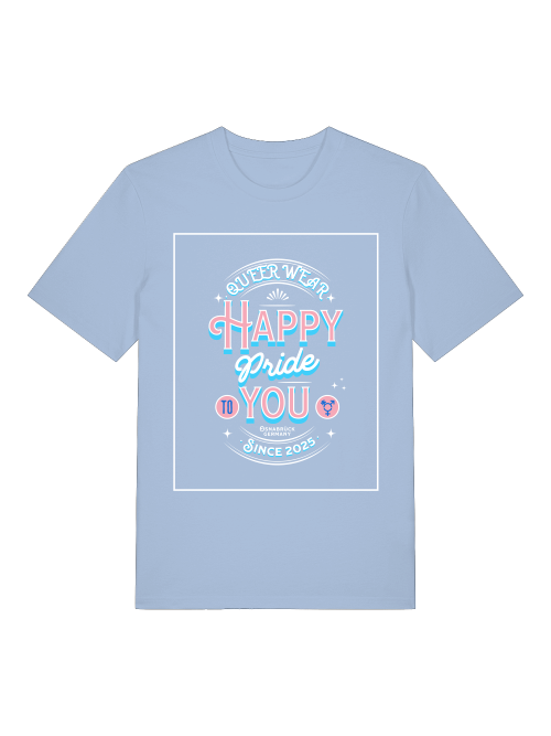 Happy pride to you Unisex T-Shirt