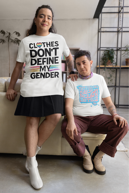 Clothes Don't Define My Gender T-Shirt | Unisex Casual Tee, Bio-Baumwolle