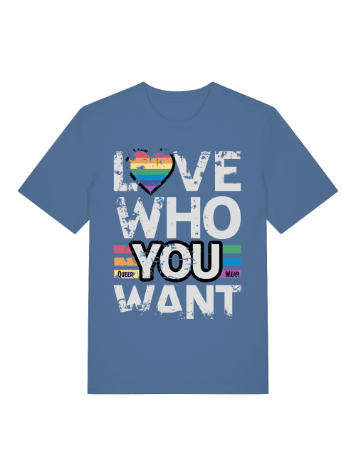 Love who you want T-Shirt Unisex